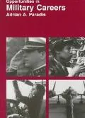 Opportunities in Military Careers