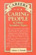 Careers for Caring People & Other Sensitive Types