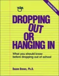 Dropping Out or Hanging In