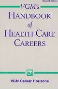Vgm's Handbook of Health Care Careers