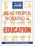 Real People Working in Education
