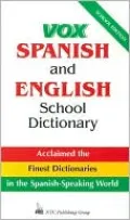 VOX Spanish and English School Dictionary