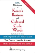 Ntc's Dictionary of Korea's Business and Cultural Code Words The Complete Guide to Key Words...