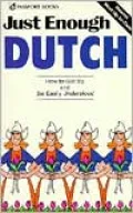 Just Enough Dutch