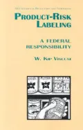 Product Risk Labeling: A Federal Responsibility