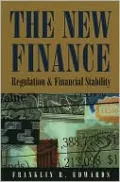 The New Finance: Regulation and Financial Stability
