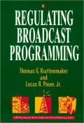 Regulating Broadcast Programming