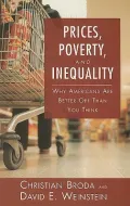 Prices, Poverty, and Inequality: Why Americans are Better Off Than You Think
