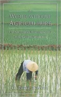 World Without Agriculture: The Structural Transformation in Historical Perspective