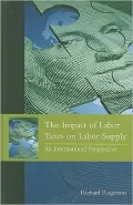 The Impact of Labor Taxes on Labor Supply: An International Perspective