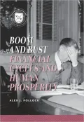 Boom and Bust: Financial Cycles and Human Propserity