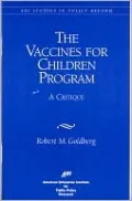 Vaccines for Children Program: A CRITIQUE