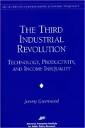 Third Industrial Revolution Technology, Productivity, and Income Inequality