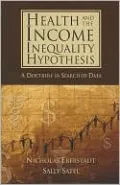 Health and Income Inequality Hypothesis: A Doctrine in Search of Data