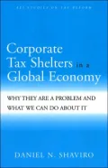 Corporate Tax Shelters in the Global Economy?: Why They Are a Problem and What We Can Do about It