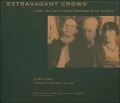 Extravagant Crowd