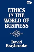 Ethics in the World of Business