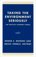 Taking the Environment Seriously: The Political Economy Forum