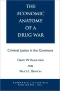 Economic Anatomy Of A Drug War