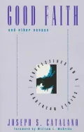 Good Faith and Other Essays