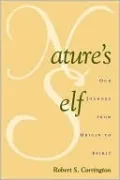 Nature's Self: Our Journey from Origin to Spirit