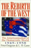 The rebirth of the West