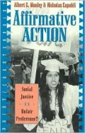 Affirmative Action : Social Justice or Unfair Preference?