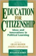 Education for Citizenship: Ideas and Innovations in Political Learning