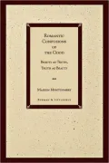 Romantic Confusions of the Good
