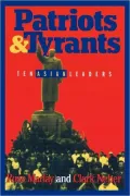 Patriots And Tyrants