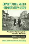 Opportunities missed, opportunities seized