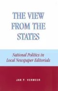 The View from the States : Editorials and Naitonal Politics
