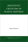 Aristotle's Criticism Of Plato's Republic