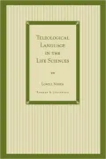 Teleological Language In The Life Sciences
