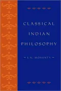 Classical Indian Philosophy