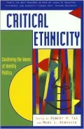 Critical Ethnicity: Countering the Waves of Identity Politics