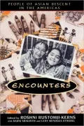 Encounters: People of Asian Descent in the Americas