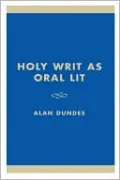 Holy Writ As Oral Lit