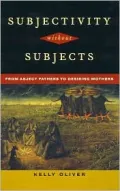 Subjectivity Without Subjects