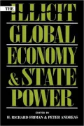 Illicit Global Economy And State Power