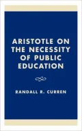Aristotle on the Necessity of Public Education
