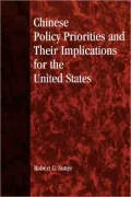 Chinese policy priorities and their implications for the United States
