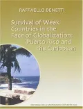 Survival of Weak Countries in the Face of Globalization: Puerto Rico and the Caribbean
