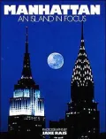 Manhattan : An Island in Focus