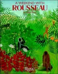 A Weekend with Rousseau