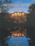Biltmore Estate: The Most Distinguished Private Place - G.W. Vanderbilt
