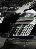 The Georgian House in Britain and America