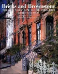 Bricks and Brownstone: The New York Rowhouse 1783-1929