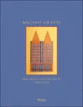 Michael Graves: Buildings and Projects 1995-2003