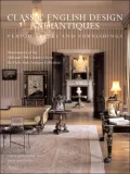 Classic English Design and Antiques: Period Style and Furnishings